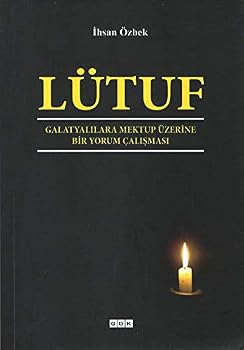 Paperback Lütuf - Galatyalilara Mektup Üzerine Bir Yorum Calismasi [Turkish] Book