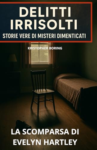 LA SCOMPARSA DI EVELYN HARTLEY