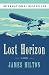 Lost Horizon: A Novel