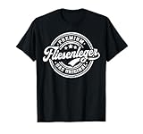 Fliesenleger das Original Fliesenlegen T-Shirt