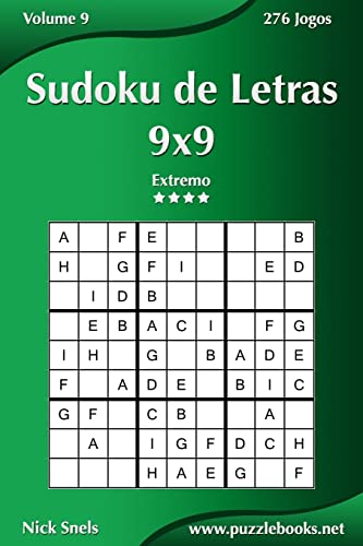 Sudoku de Letras 9x9 - Extremo - Volume 9 - 276 Jogos (Portuguese Edition)