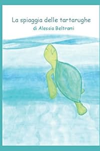 Vedi scheda su Amazon La spiaggia delle tartarughe