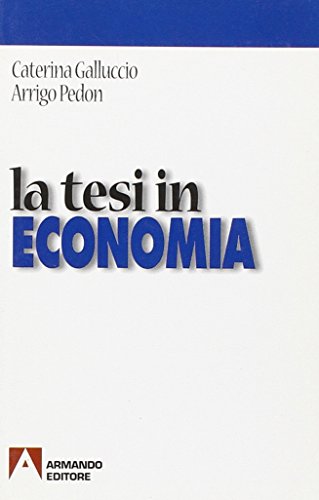 La tesi in economia