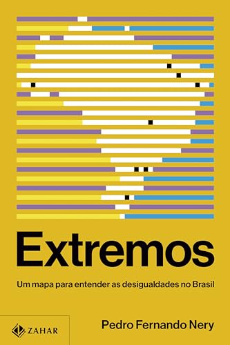 Extremos: Um mapa para entender as desigualdades no Brasil
