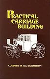 Practical Carriage Building