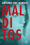 Malditos (ESPASA NARRATIVA)