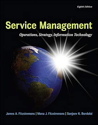 SERVICE MANAGEMENT OPERATION STRATEGY INFRMATION TECHNOLOGY 8TH ED