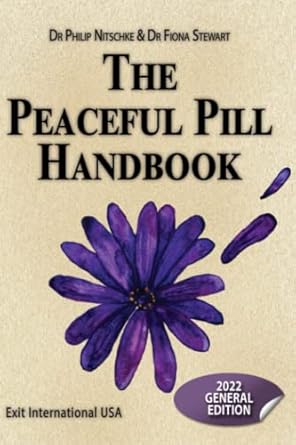 Peaceful Pill Handbook 2022 Amazon: 2022 Amazon Edition