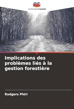 Paperback Implications des problèmes liés à la gestion forestière [French] Book