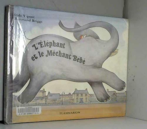 L'éléphant et le méchant bébé