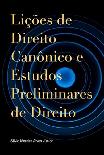 Lições De Direito Canônico E Estudos Preliminares De Direito