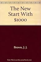The New Start With $1000 0771596197 Book Cover