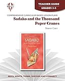 Sadako and the thousand paper cranes by Eleanor Coerr: Teacher guide (Novel units)