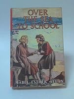 Over The Sea To School B004MY4I2G Book Cover
