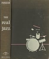 The Real Jazz B001EO2MWA Book Cover