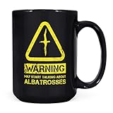 Mug Monster Taza divertida de regalo de Warning May Start Talking About Albatrosses Taza de café de cerámica, regalo para hombres o mujeres, taza extra grande y gigante disponible, taza negra de