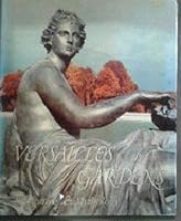 Versailles Gardens: Sculpture And Mythology 0856673056 Book Cover