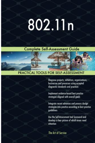 802.11n Complete Self-Assessment Guide