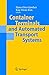 Produktbild Container Terminals and Automated Transport Systems: Logistics Control Issues and Quantitative Decision Support