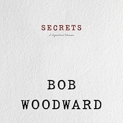 Secrets Audiobook By Bob Woodward cover art