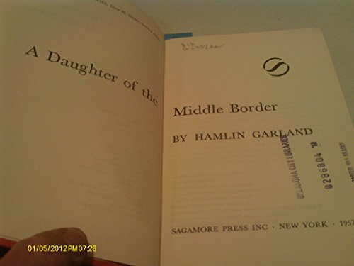 A Daughter Of The Middle Border B000HFVFA2 Book Cover