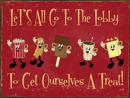 Let's All Go to The Lobby to Get Ourselves A Treat Funny Tin Sign Bar Pub Garage Diner Cafe Home Wall Decor Home Decor Art Poster Retro Vintage 12x16 Inch Metal tin Signs