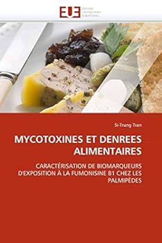 Paperback Mycotoxines Et Denrees Alimentaires [French] Book