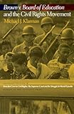 Brown v. Board of Education and the Civil Rights Movement