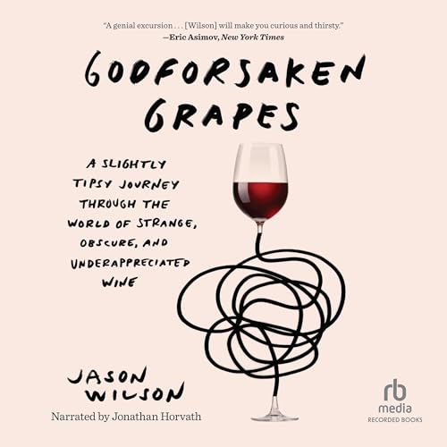 Couverture de Godforsaken Grapes