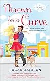 Thrown for a Curve (Perfect Fit Novels Book 2)