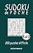 SUDOKU de POCHE 200 puzzles difficile petit format vol 3: carnet de suduko pour adultes avec 200 planches de niveau difficile en petit format 5x8 pouces pour des vaccances , voyages
