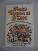 Once Upon a Time-- The Early Years of the New York Mets 0385279302 Book Cover