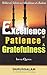 Excellence of Patience & Gratefulness