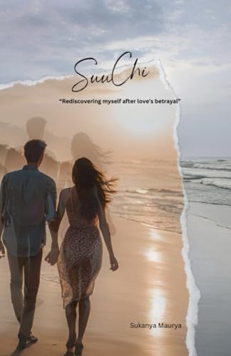 SuuChi: Rediscovering myself after love's betrayal