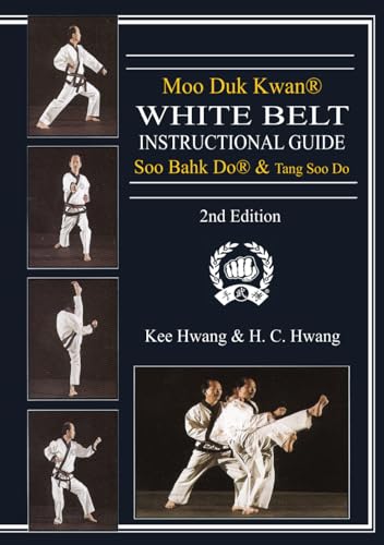 Moo Duk Kwan® White Belt Instructional Guide Soo Bahk Do® & Tang Soo Do - image 1