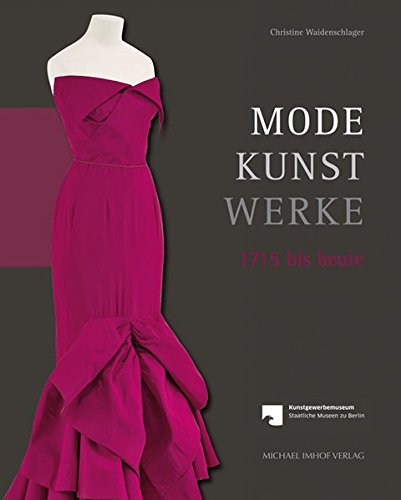 Mode - Kunst - Werke Mode - Kunst - Werke