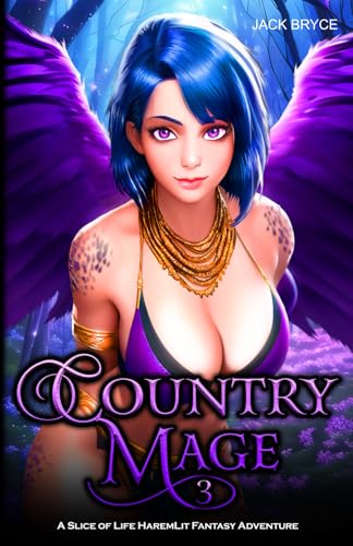 Country Mage 3: A Slice of Life HaremLit Fantasy Adventure