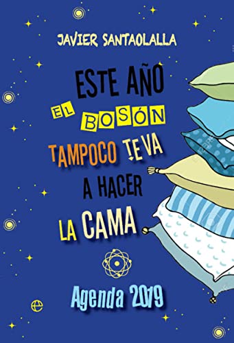 Este año el bosón tampoco te va a hacer la cama: Agenda 2019
