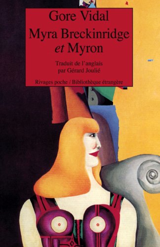 Myra breckinrindge et myron (Rivages poche bibl... [French] 2743609656 Book Cover