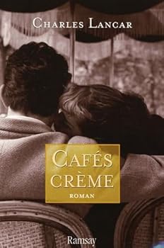 Paperback Cafés crème [French] Book