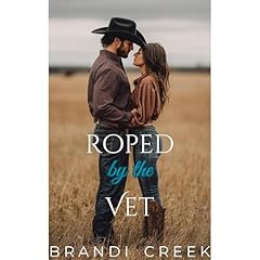Roped by the Vet Audiolibro Por Brandi Creek arte de portada