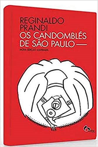 Os Candomblés De São Paulo