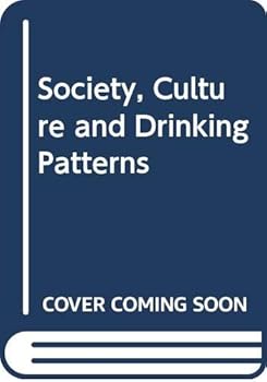 Hardcover Society, Culture & Drinking Patterns Book