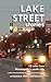 Lake Street Stories