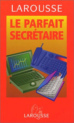 Télécharger Le parfait secrétaire Gratuit
