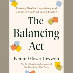 The Balancing Act Audiolibro Por Nedra Glover Tawwab arte de portada