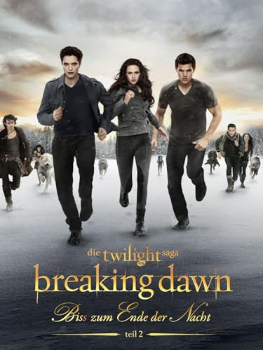 Breaking Dawn - Biss zum Ende der Nacht, Teil 2 [dt./OV]
