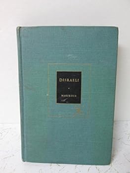 La vie de Disraeli
