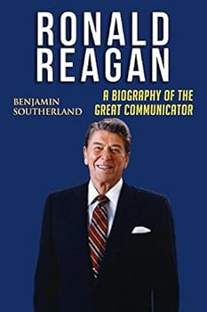 Paperback Ronald Reagan: A Biography of the Great Communicator Book