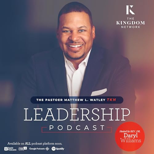 Couverture de TKN Leadership Podcast
